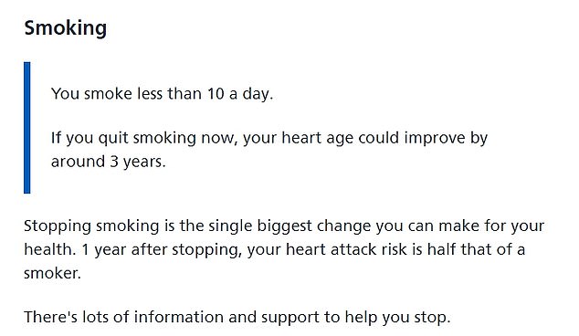 يزيد التدخين من خطر الإصابة بأمراض القلب والأوعية الدموية ، وبالتالي فإن هيئة الخدمات الصحية الوطنية تقول إنه في الواقع يزيد من عمر قلبك.  تقترح الآلة الحاسبة أن الأشخاص الذين يدخنون يجب أن يقلعوا عن التدخين لتحسين صحة قلبهم